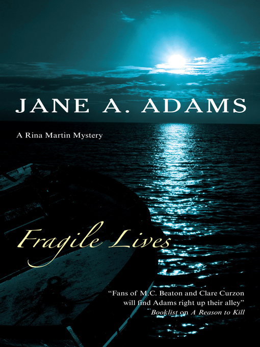 Title details for Fragile Lives by Jane A. Adams - Available